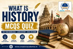 What is History MCQs Quiz